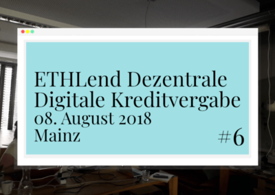 ETHLend in Mainz – Meetup #6